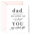 Dad Loved you My Whole Life, Father's Day Card
