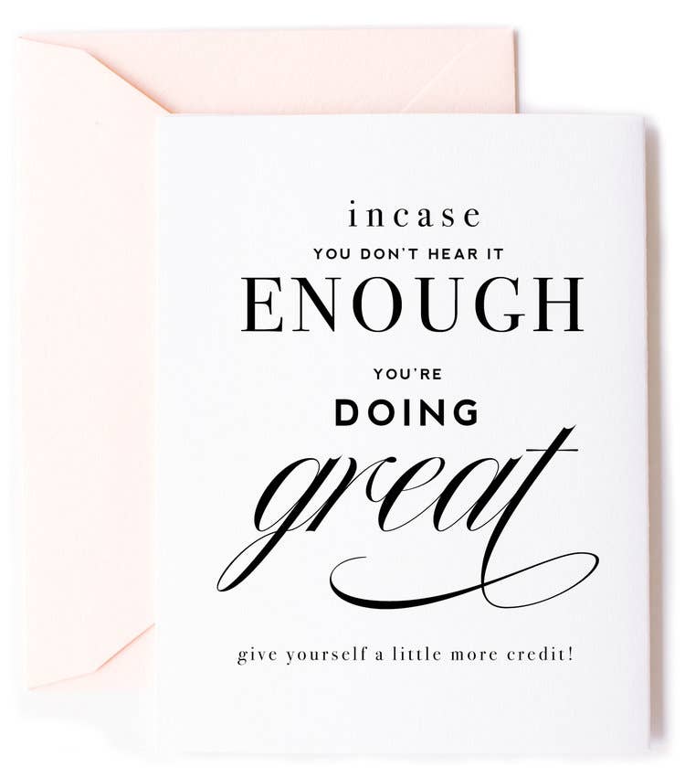 You're Doing Great Encouragement Card