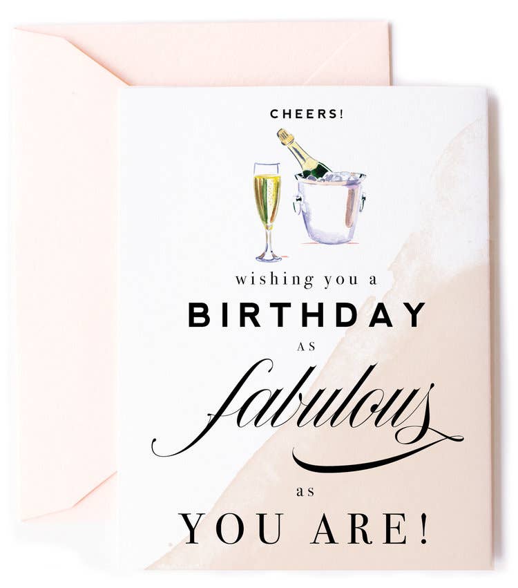 Cheers! Fabulous Champagne Birthday Card