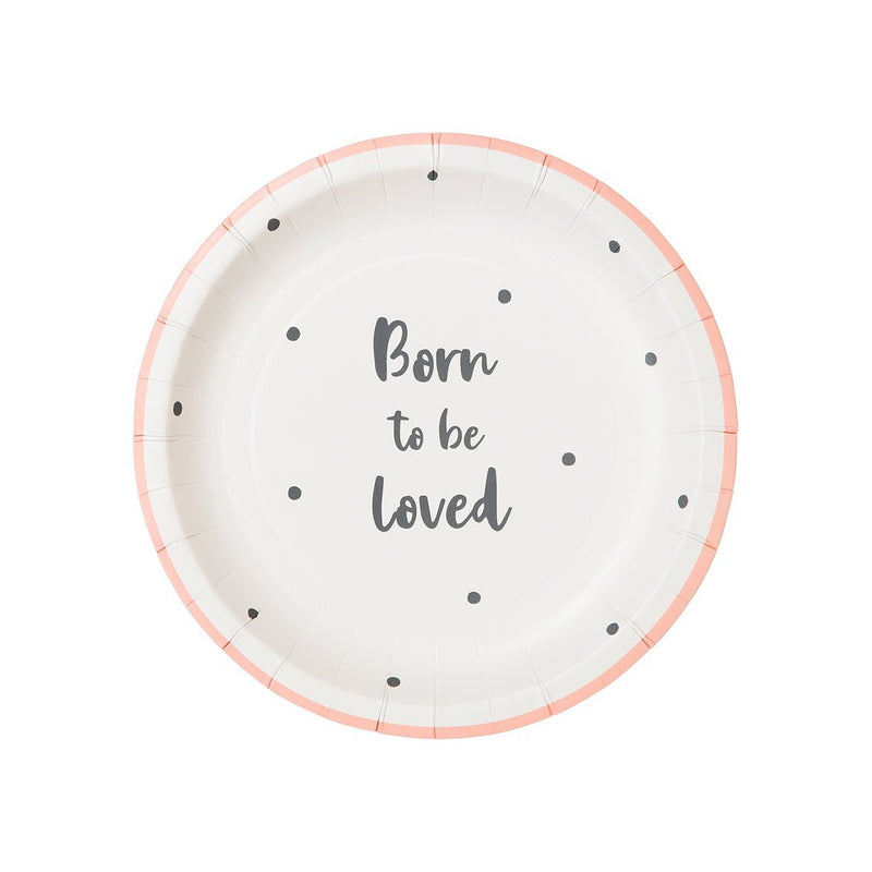 Born To Be Loved Pink Plates