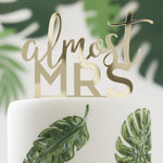 Almost Mrs Gold Acrylic Cake Topper