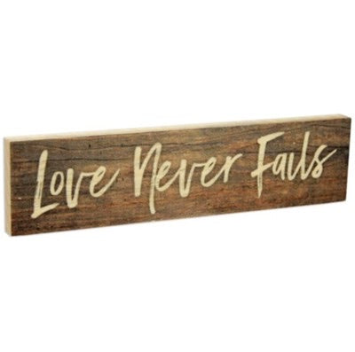Love Never Fails - Small Wood Sign
