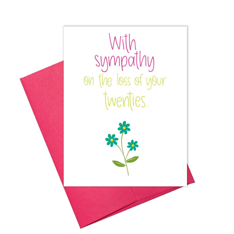With Sympathy on Loss of Twenties Birthday Card
