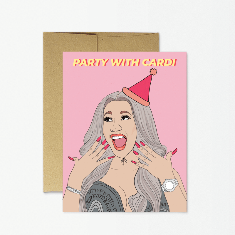 Party with Cardi Birthday Card