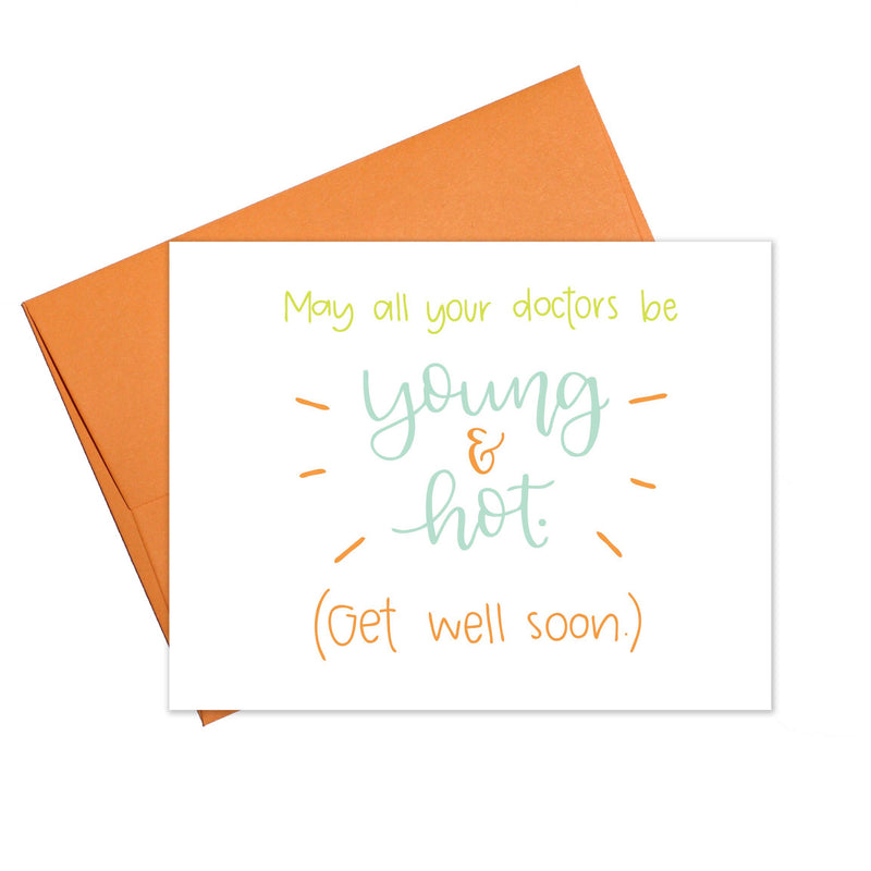 Young & Hot Get Well Card