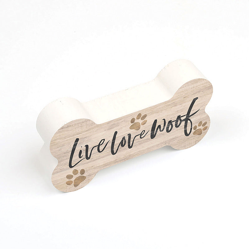 Live Love Woof - Dog Bone Shaped Wood Sign